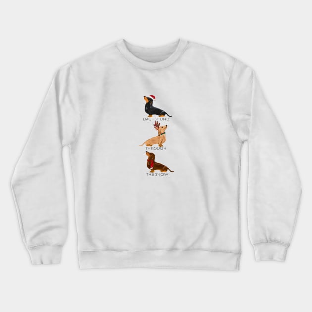 Dachshund Through The Snow Crewneck Sweatshirt by kaffeinestudies